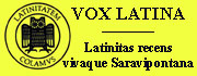 VOX LATINA - Latinitas recens vivaque Saravipontana
